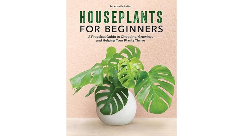 beginner friendly indoor plant care